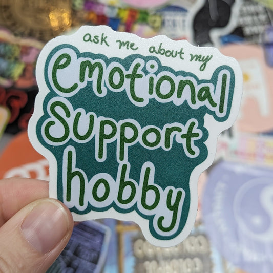 Emotional Support Hobby Sticker - Green