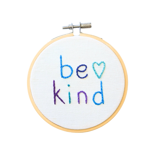 Be Kind - Mini Embroidery Kit - cool