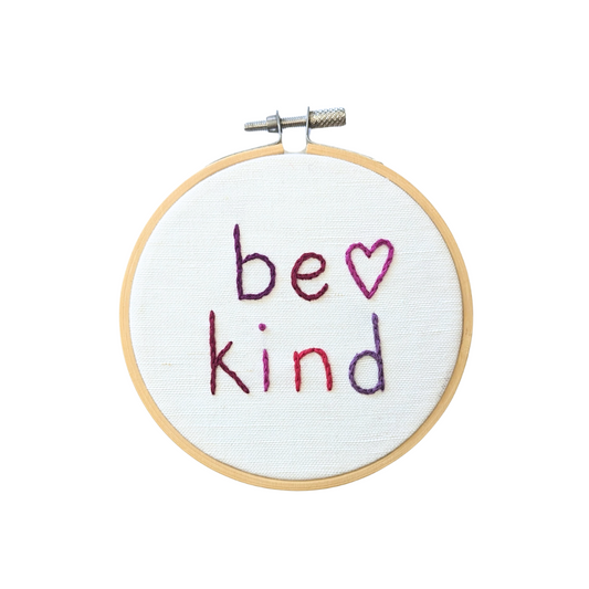 Be Kind - Mini Embroidery Kit - warm